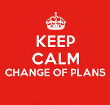change of plans1